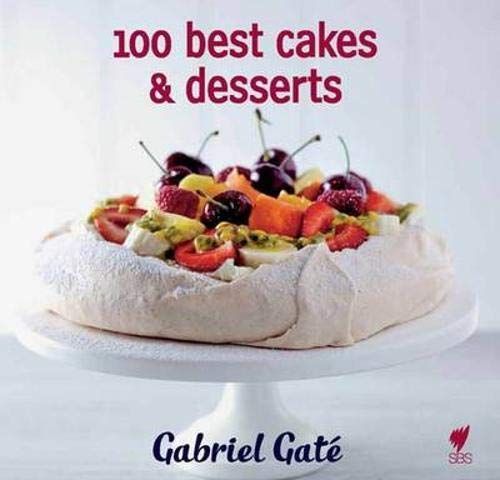 100 Best Cakes & Desserts