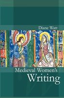 Medieval Women's Writing