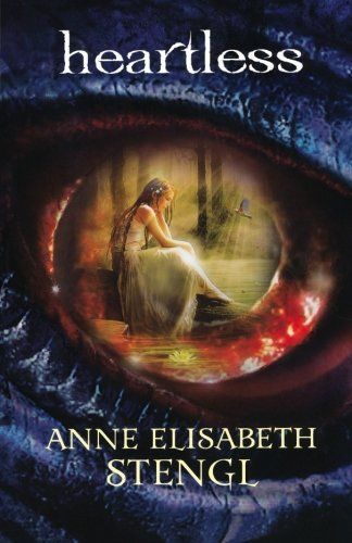 Heartless (Tales of Goldstone Wood Book #1)