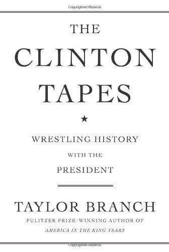 The Clinton Tapes