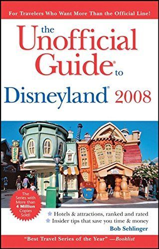 The Unofficial Guide to Disneyland 2020