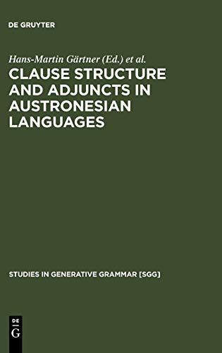 Clause Structure and Adjuncts in Austronesian Languages