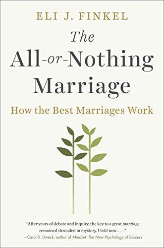 The All-or-Nothing Marriage
