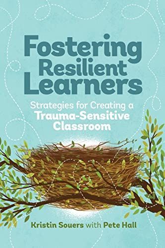 Fostering Resilient Learners