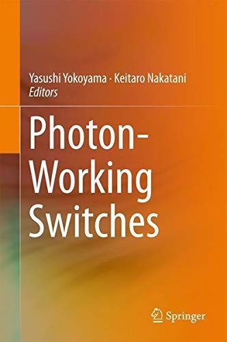 Photon-Working Switches