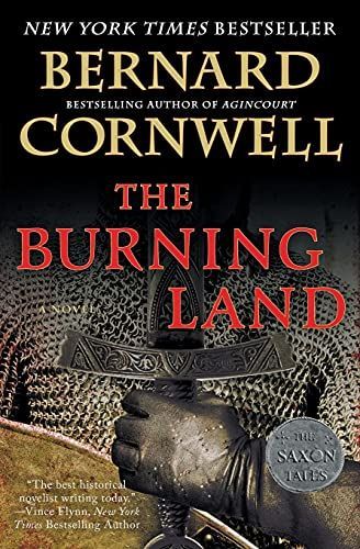 The Burning Land (The Last Kingdom Series, Book 5)