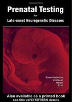 Prenatal Testing for Late-onset Neurogenetic Diseases