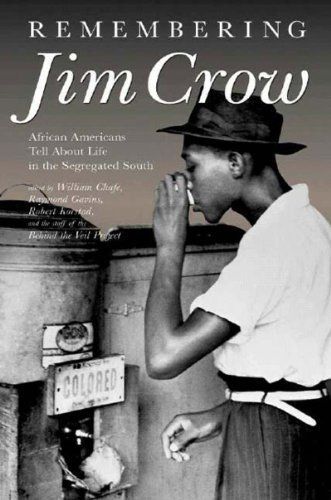 Remembering Jim Crow