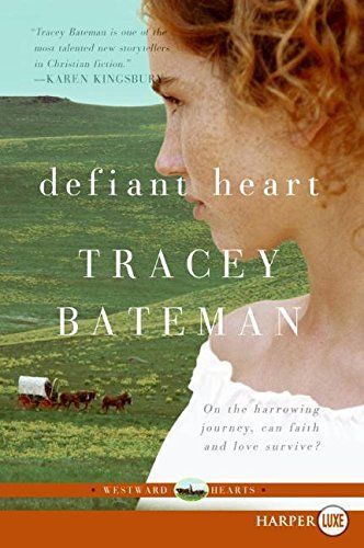 Defiant Heart (Westward Hearts)