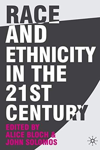 Race and Ethnicity in the 21st Century