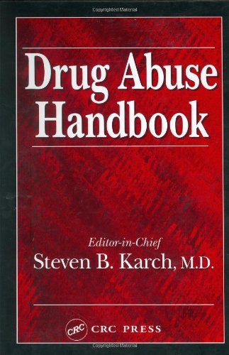 Drug Abuse Handbook, Second Edition