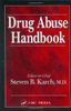 Drug Abuse Handbook, Second Edition