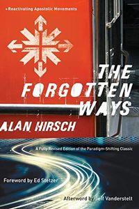 The Forgotten Ways