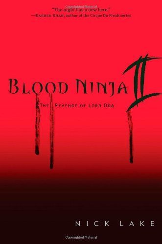 Lord Oda's Revenge: Blood Ninja II