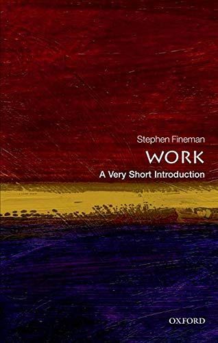 Work: A Very Short Introduction