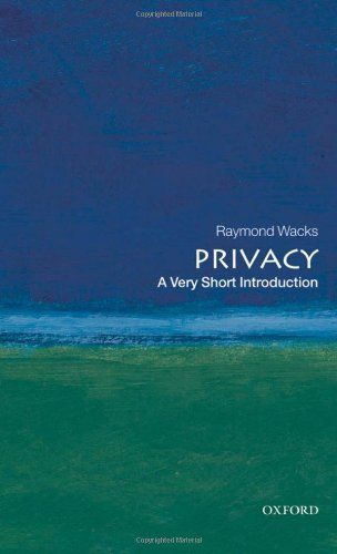 Privacy: A Very Short Introduction