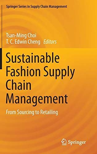 Sustainable Fashion Supply Chain Management