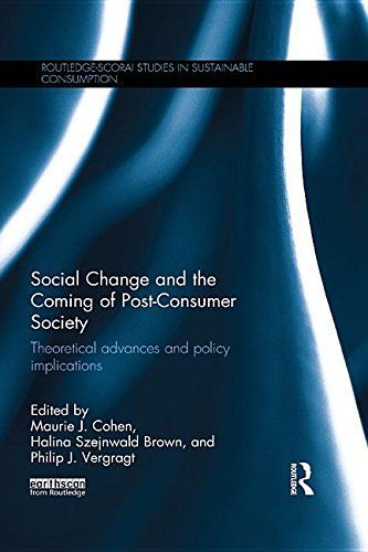 Social Change and the Coming of Post-consumer Society