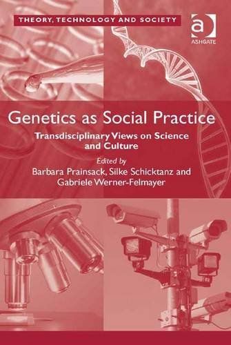 Genetics as Social Practice