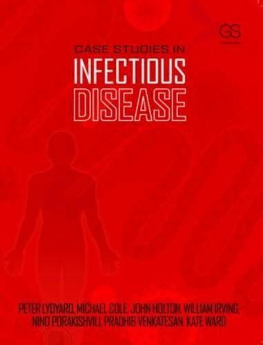 Case Studies in Infectious Disease