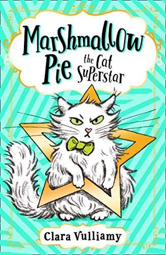 Marshmallow Pie The Cat Superstar On TV (Marshmallow Pie the Cat Superstar, Book 2)