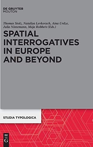 Spatial Interrogatives in Europe and Beyond