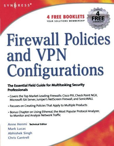 Firewall Policies and VPN Configurations