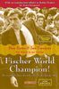 Fischer World Champion