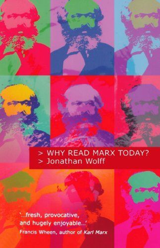 Why Read Marx Today?