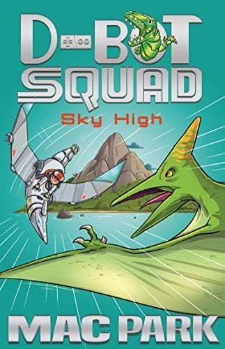 Sky High: D-Bot Squad 2