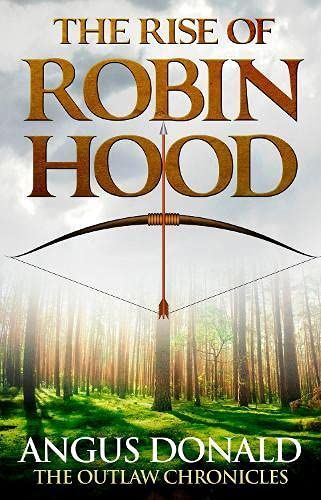 The Rise of Robin Hood