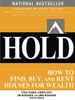 HOLD: How to Find, Buy, and Rent Houses for Wealth