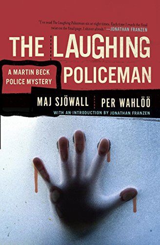 The Laughing Policeman (The Martin Beck series, Book 4)