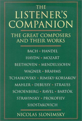 The Listener's Companion: The Great Composers and their Works