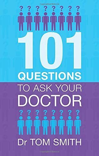 101 Questions to Ask Your Doctor