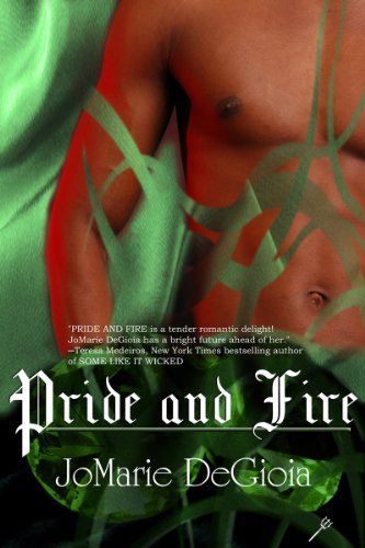Pride and Fire (Book 2 Dashing Nobles Series)