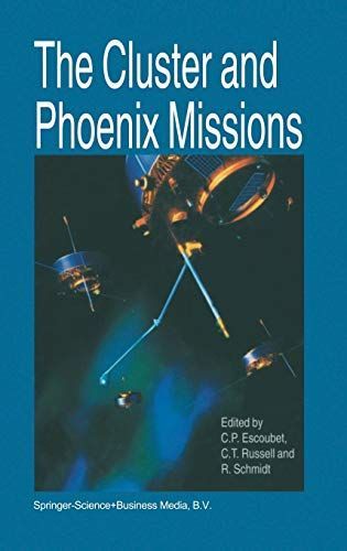 The Cluster and Phoenix Missions