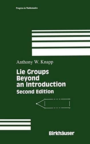 Lie Groups Beyond an Introduction