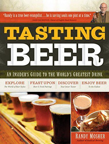 Tasting Beer, 2nd Edition