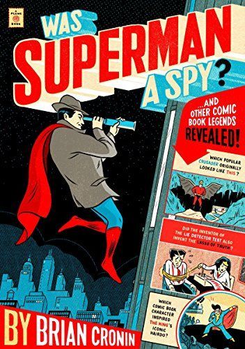 Was Superman a Spy?