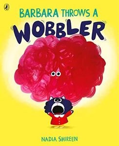 Barbara Throws a Wobbler