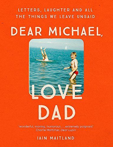 Dear Michael, Love Dad