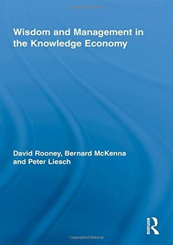 Wisdom and Management in the Knowledge Economy