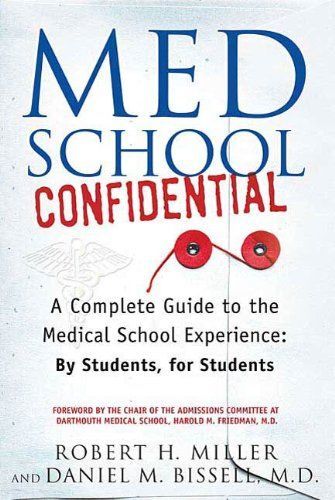 Med School Confidential