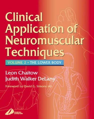 Clinical Application of Neuromuscular Techniques, Volume 2 E-Book