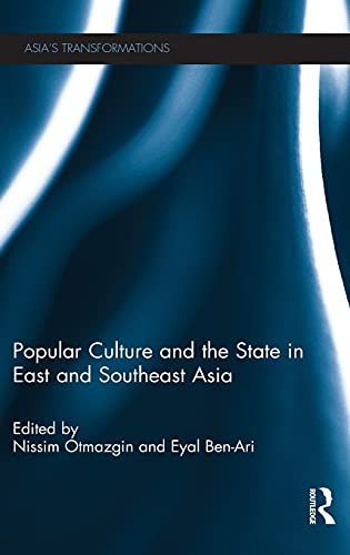 Popular Culture and the State in East and Southeast Asia