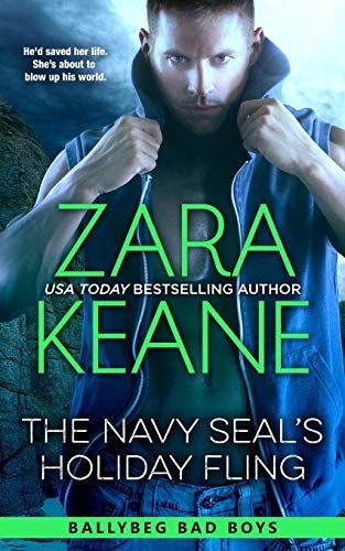 The Navy SEAL's Holiday Fling (Ballybeg Bad Boys, Book 3)