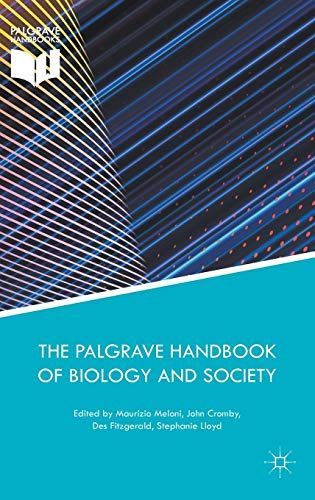 The Palgrave Handbook of Biology and Society