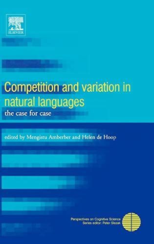 Competition and Variation in Natural Languages