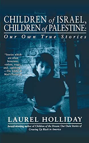 Children of Israel, Children of Palestine